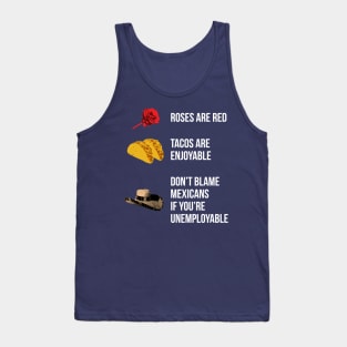 Roses are red, tacos are enjoyable... Tank Top